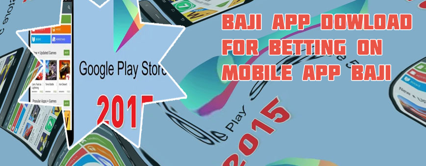 Baji bet app play store
