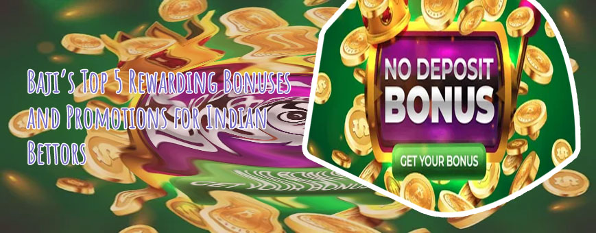 Baji bet no deposit bonus
