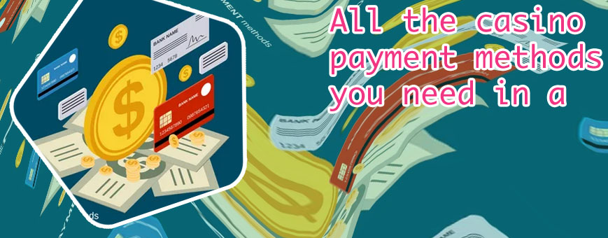 Online casino payment options