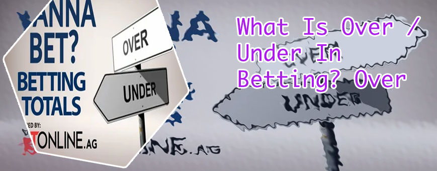 Over under betting explained